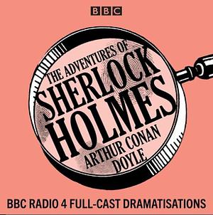 The Adventures of Sherlock Holmes by Arthur Conan Doyle