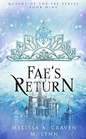 Fae's Return by Melissa A. Craven, M. Lynn