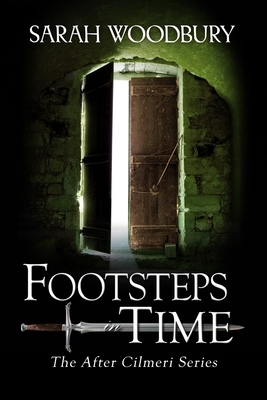 Footsteps in Time by Sarah Woodbury