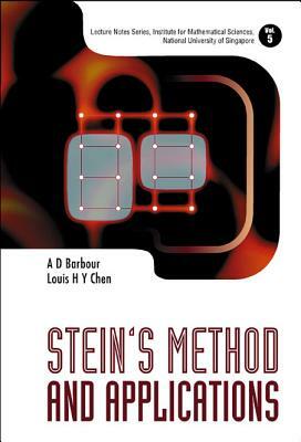 Stein's Method and Applications by Andrew Barbour, Louis Hsiao Yun Chen