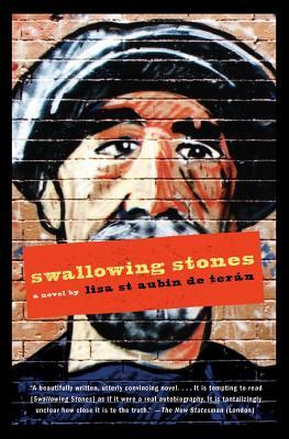 Swallowing Stones by Lisa St Aubin de Teran
