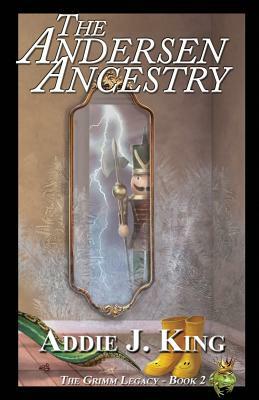 The Andersen Ancestry by Addie J. King