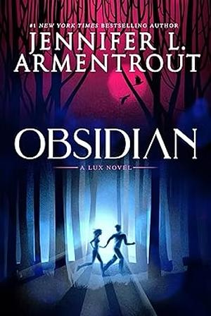 Obsidian by Jennifer L. Armentrout