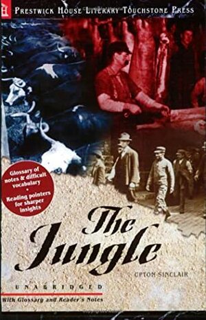 The Jungle, Literary Touchstone Edition by Upton Sinclair