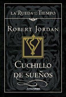 Cuchillo de sueños by Robert Jordan