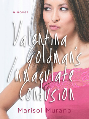 Valentina Goldman's Immaculate Confusion by Marisol Murano