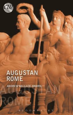 Augustan Rome by Andrew Wallace-Hadrill