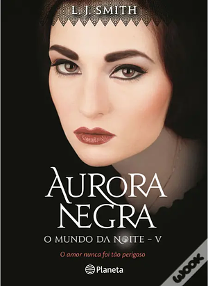 Aurora Negra by L.J. Smith