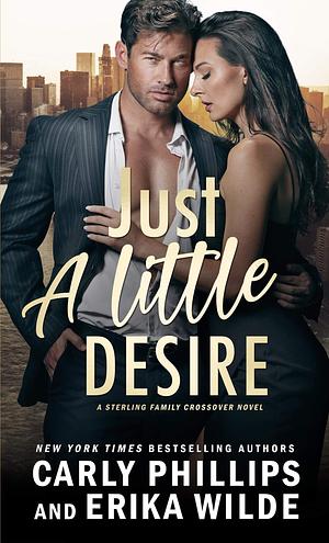 Just a Little Desire by Carly Phillips