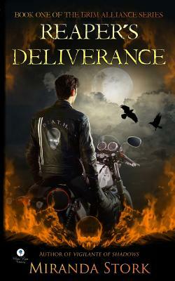 Reaper's Deliverance (Grim Alliance, Book 1) by Miranda Stork