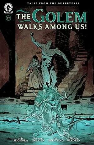 The Golem Walks Among Us! #1 by Mike Mignola, Peter Bergting, Christopher Golden