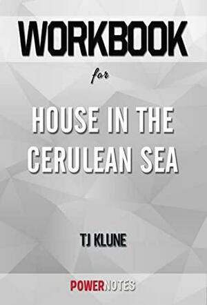 Workbook on House in the Cerulean Sea by TJ Klune (Fun Facts & Trivia Tidbits) by PowerNotes
