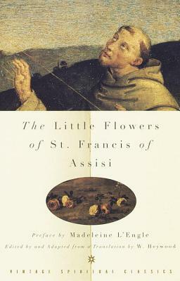 The Little Flowers of St. Francis by Francis of Assisi