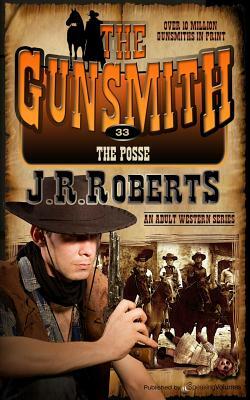 The Posse by J.R. Roberts