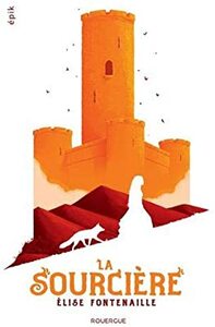 La Sourcière by Élise Fontenaille