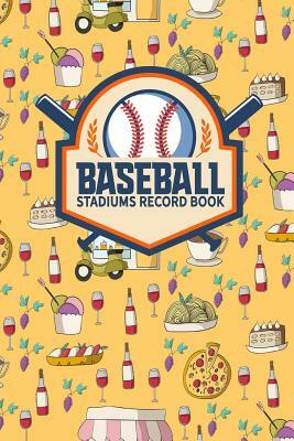 Baseball Stadiums Record Book by Rogue Plus Publishing