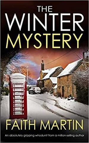 The Winter Mystery by Faith Martin, Joyce Cato