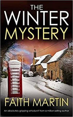 The Winter Mystery by Joyce Cato, Faith Martin