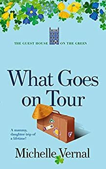 What Goes on Tour by Michelle Vernal