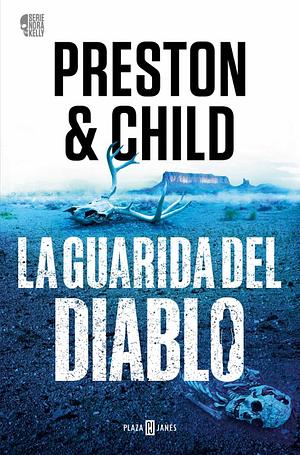 La Guarida Del Diablo / Diablo Mesa by Douglas Preston, Lincoln Child