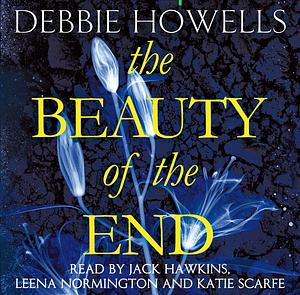 The Beauty of the End by Debbie Howells