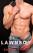 The Lawnboy: A Hot and Steamy Instalov Romance Short Story by Sophie Styles