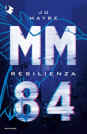 MM84 - Resilienza by Ju Maybe