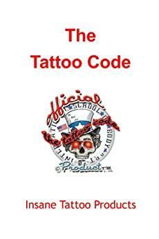 The Tattoo Code by Jerry Martin, Gary Gray