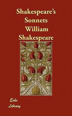 Shakespeare's Sonnets by William Shakespeare