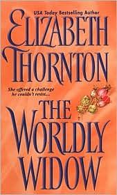 The Worldly Widow by Elizabeth Thornton