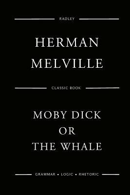 Moby Dick; Or, the White Whale by Herman Melville