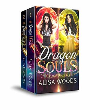 Dragon Souls Box Set by Alisa Woods