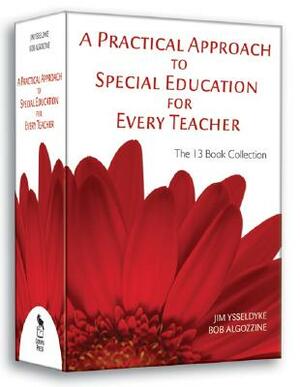 A Practical Approach to Special Education for Every Teacher: The 13 Book Collection by James E. Ysseldyke, Bob Algozzine