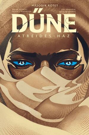 Dűne: Atreides-ház - Második kötet by Brian Herbert, Kevin J. Anderson, Dev Pramanik