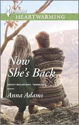 Now She's Back by Anna Adams