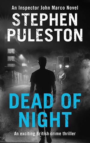 Dead of Night by Stephen Puleston