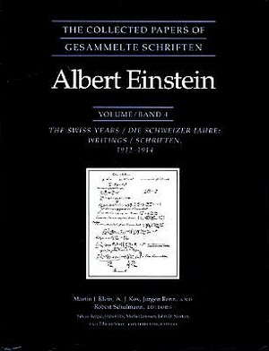 The Collected Papers of Albert Einstein, Volume 4: The Swiss Years: Writings, 1912-1914 by Albert Einstein