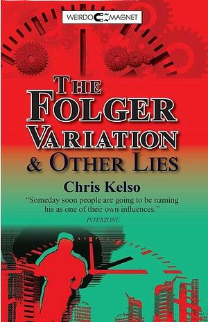 The Folger Variation by Chris Kelso, Chris Kelso