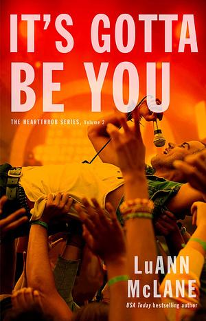 It's Gotta Be You by Luann McLane