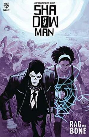Shadowman, Vol. 3: Rag and Bone by Andy Diggle, Renato Guedes