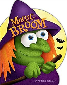 Magic Broom by Charles Reasoner