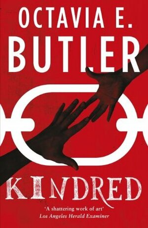 Kindred by Octavia E. Butler