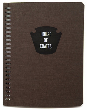 House of Coates by Lester B. Morrison, Brad Zellar