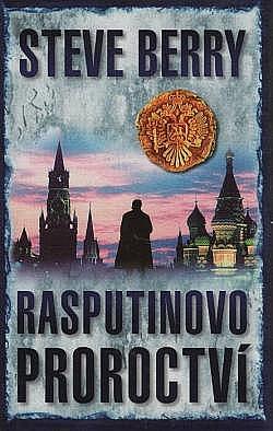 Rasputinovo proroctví by Steve Berry