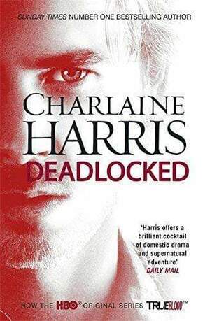 Deadlocked by Charlaine Harris