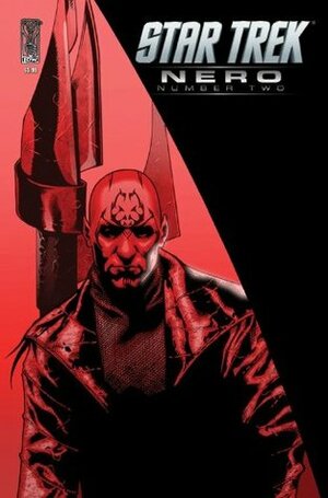 Star Trek: Nero #2 by Mike Johnson, Roberto Orci, David Messina, Tim Jones, Alex Kurtzman, J.J. Abrams