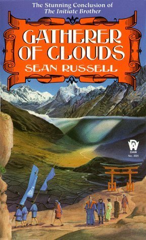 Gatherer of Clouds by Sean Russell