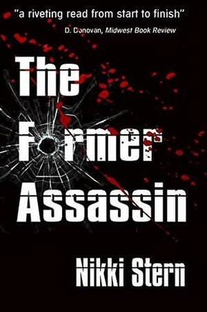 The Former Assassin by Nikki Stern