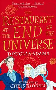 The Restaurant at the End of the Universe by Douglas Adams