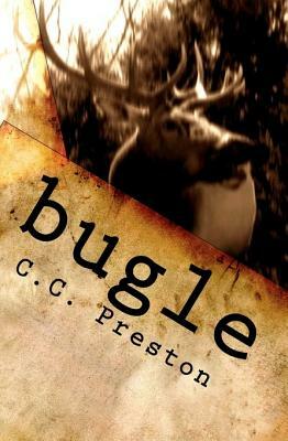 Bugle by C. C. Preston